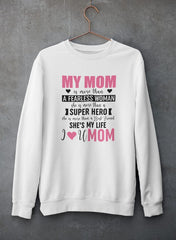 My Mom Sweat Shirt-2
