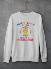 Mom Life Got Me Feeling  Sweat Shirt-3