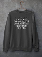 Not All Who Wander Are Lost Mom Sweat Shirt-0