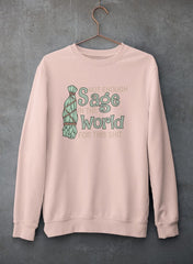 Not Enough Sage In The World Sweat Shirt-0