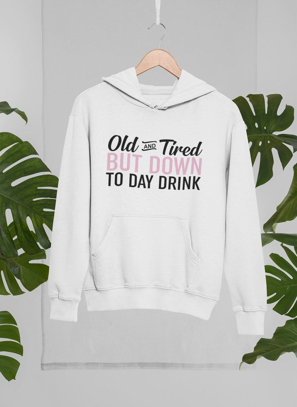 Old And Tired Hoodie-2