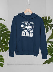 Behind Every Great Daughter Is a Truly Amazing Dad Hoodie-3