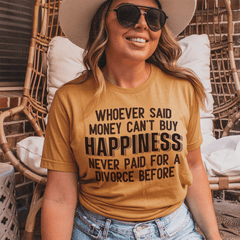 Money Can't Buy Happiness T-Shirt-1