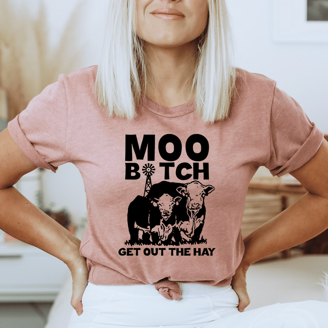 Moo Get Out The Hay T-Shirt-2