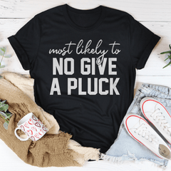 Most Likely To No Give A Pluck Thanksgiving Tee-2