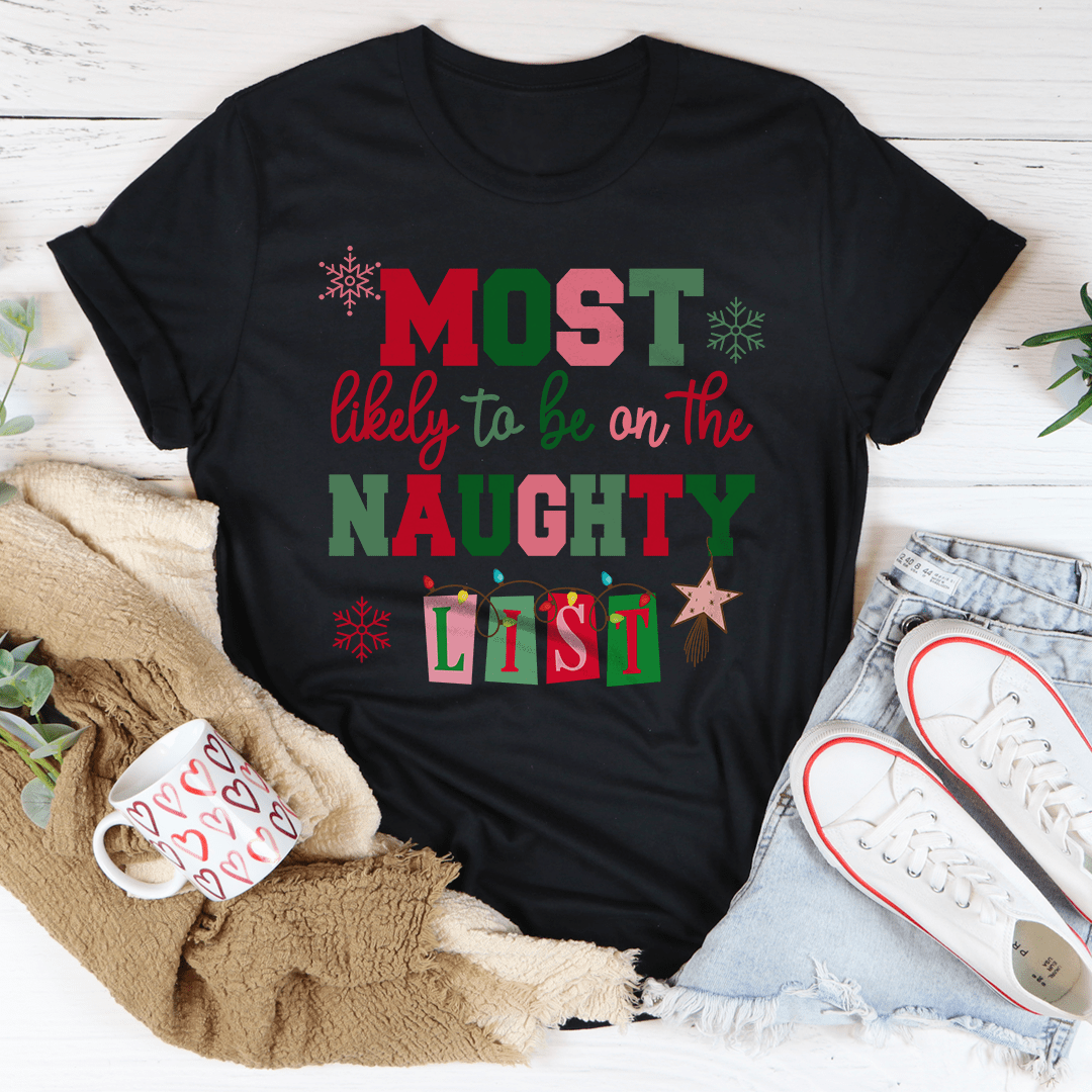Most Likely To Be On The Naughty List Tee-2