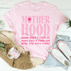 Mother Hood Some Days I Rock It Tee-1
