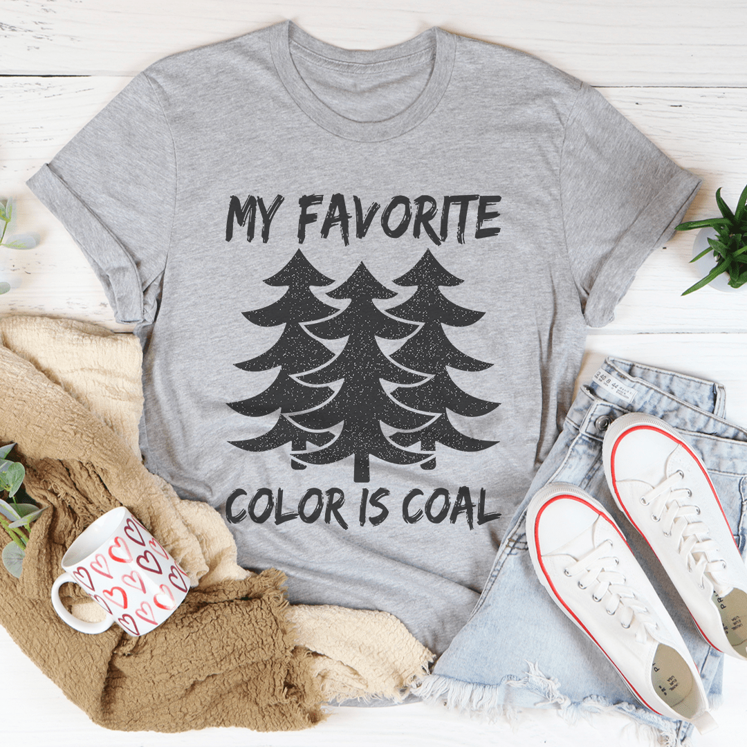 My Favorite Color Is Coal Tee-0