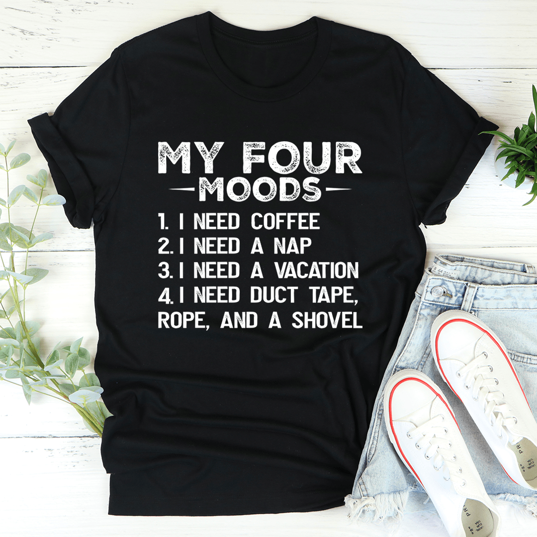 My Four Moods T-Shirt-0