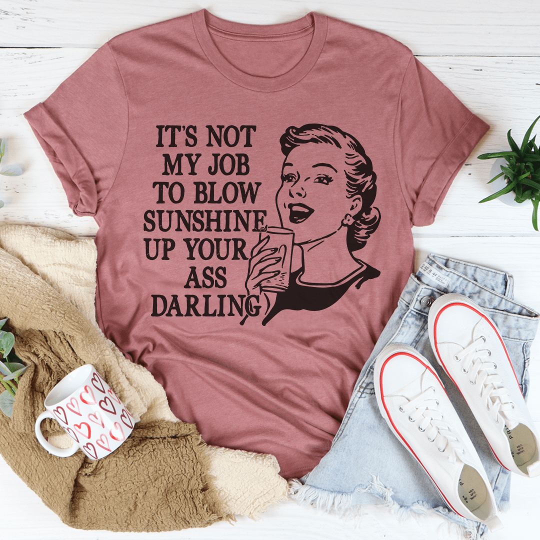 Not My Job Tee-1