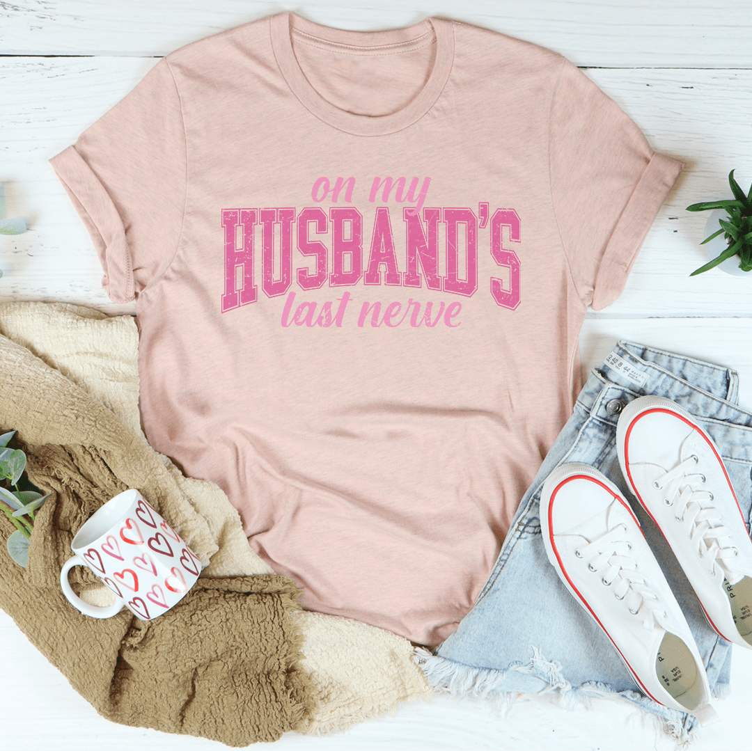 On My Husband's Last Nerve Tee-1
