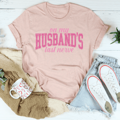 On My Husband's Last Nerve Tee-1