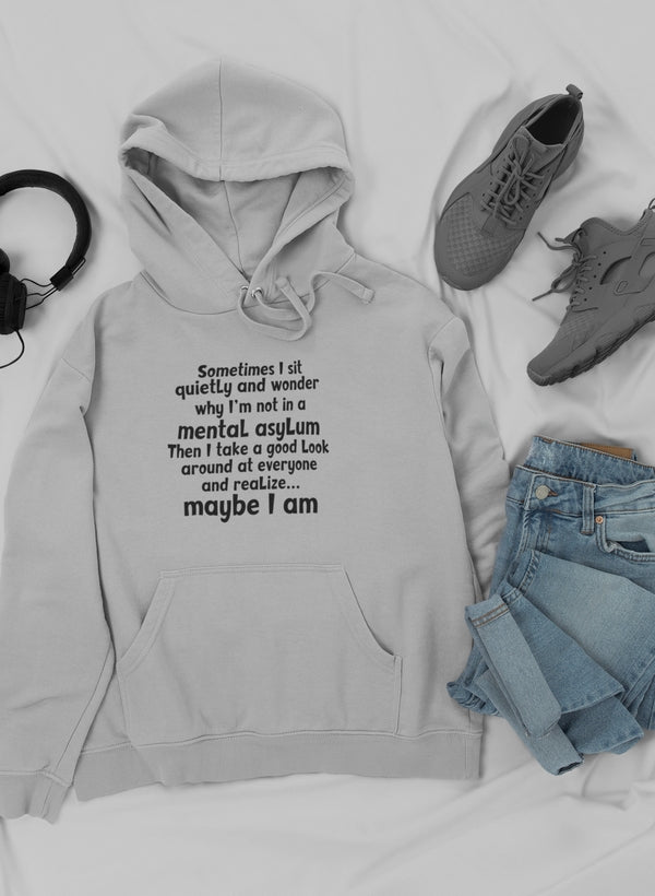 Sometimes I Sit Quietly Hoodie-2