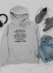 Sometimes I Sit Quietly Hoodie-2