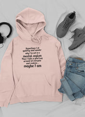 Sometimes I Sit Quietly Hoodie-3