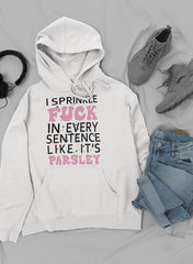 I Sprinkle The F-Bomb In Hoodie-3