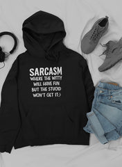 Sarcasm Where The Witty Will Have Fun Hoodie-2