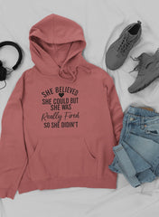 She Believed She Could Hoodie-1