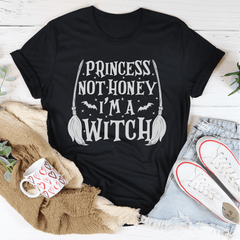 Princess Not Honey I'm A Witch Tee-2
