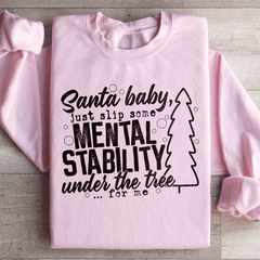 Santa Put Some Mental Stability Under The Tree For Me-2