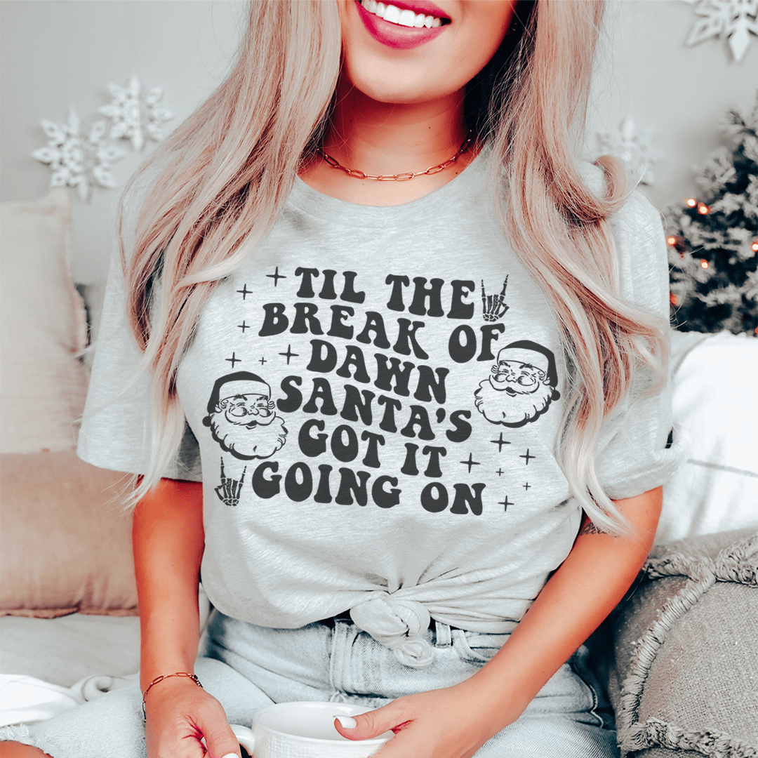 Santa's Got It Going On Tee-1
