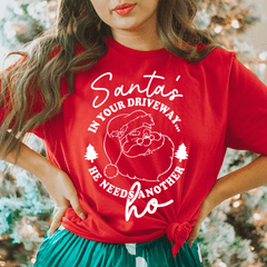 Santa's In Your Driveaway Tee-2