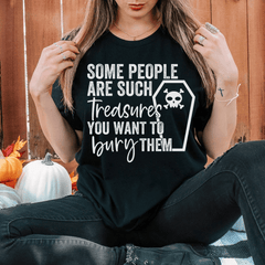 Some People Are Such Treasures Tee-0