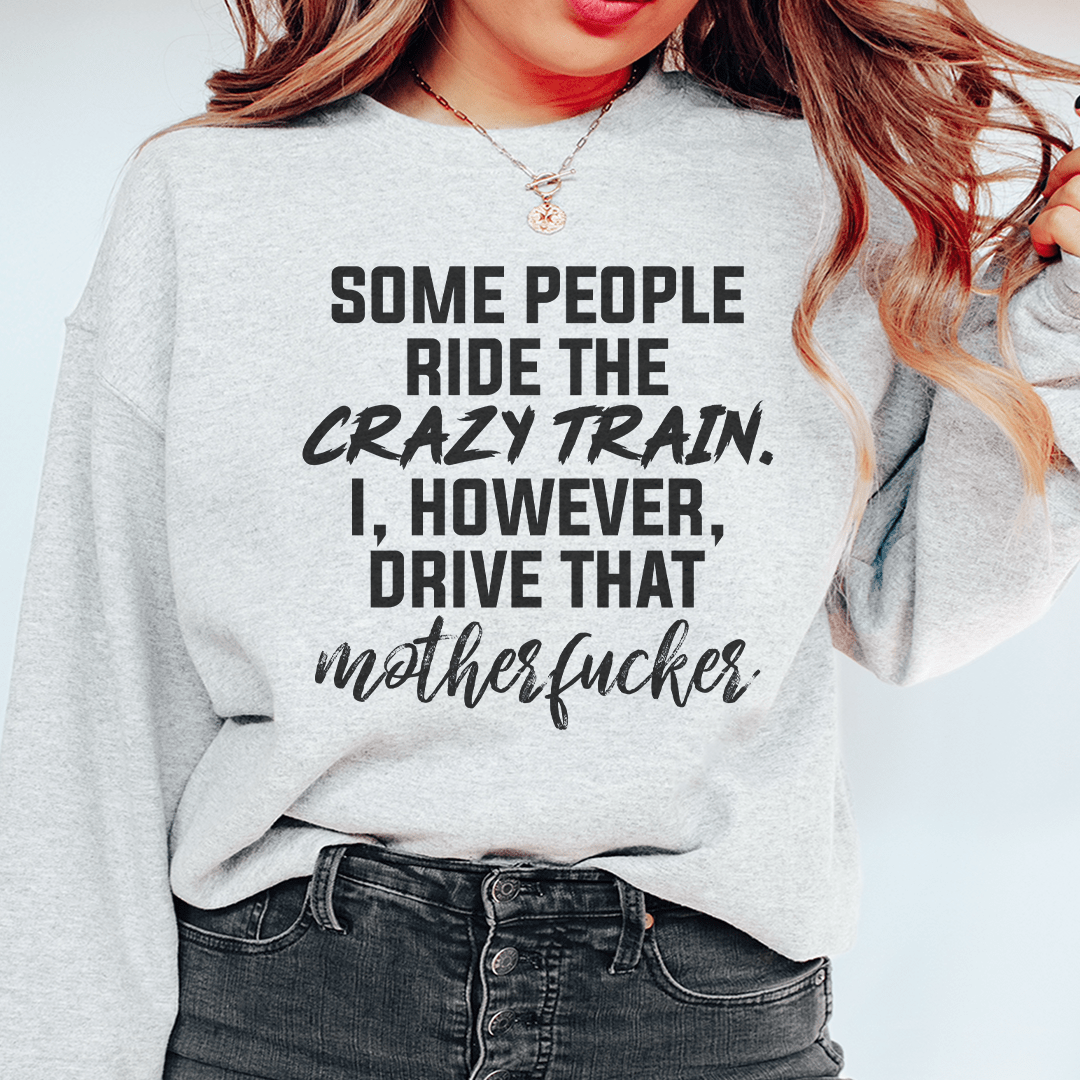 Some People Ride The Crazy Train-1