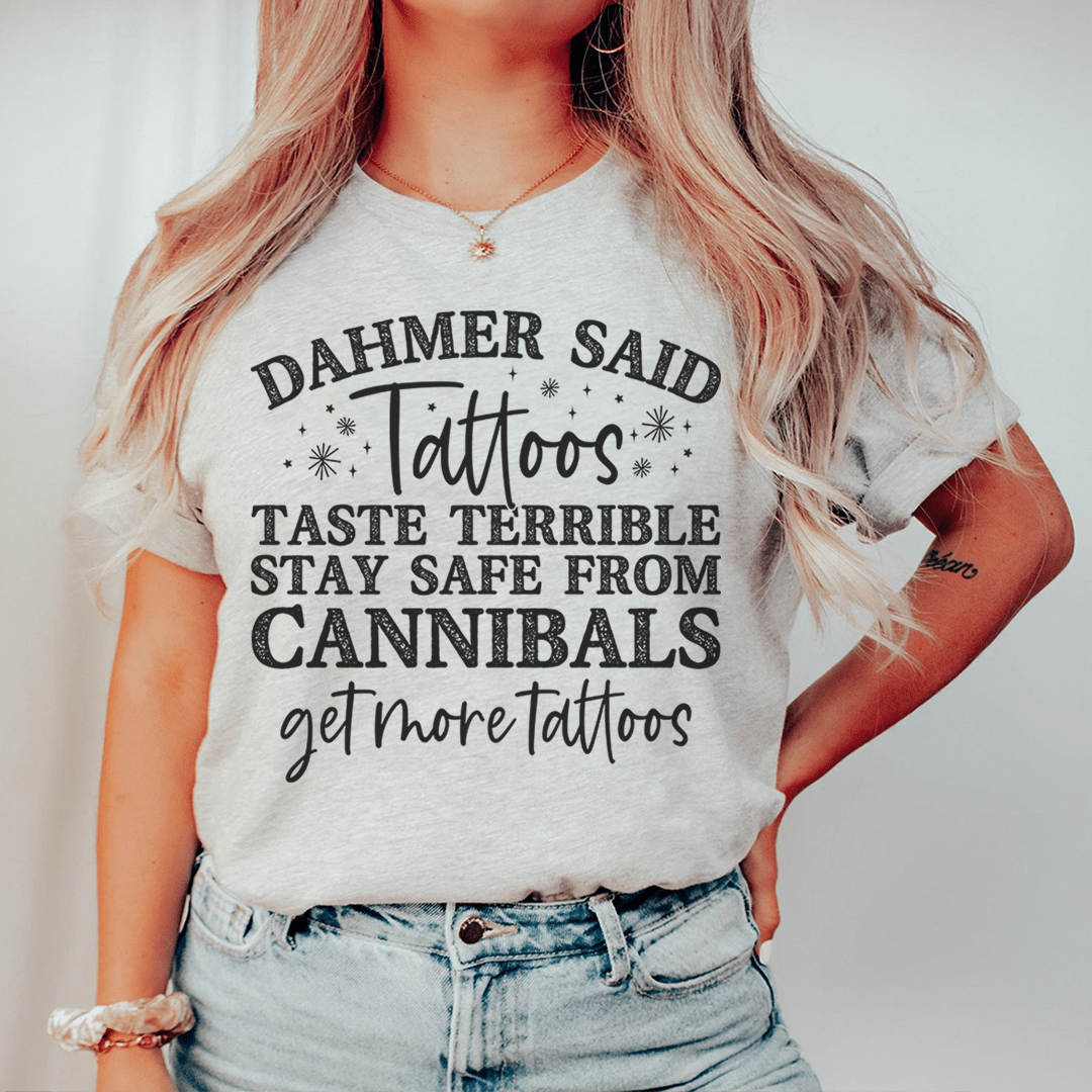 Stay Safe Get More Tattoos T-Shirt-0