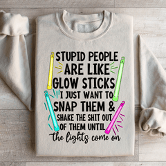 Stupid People Are Like Glowsticks-1