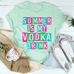 Summer Is My Vodka Drink Tee-0