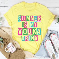 Summer Is My Vodka Drink Tee-1