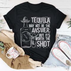 Tequila May Not Be The Answer T-Shirt-3