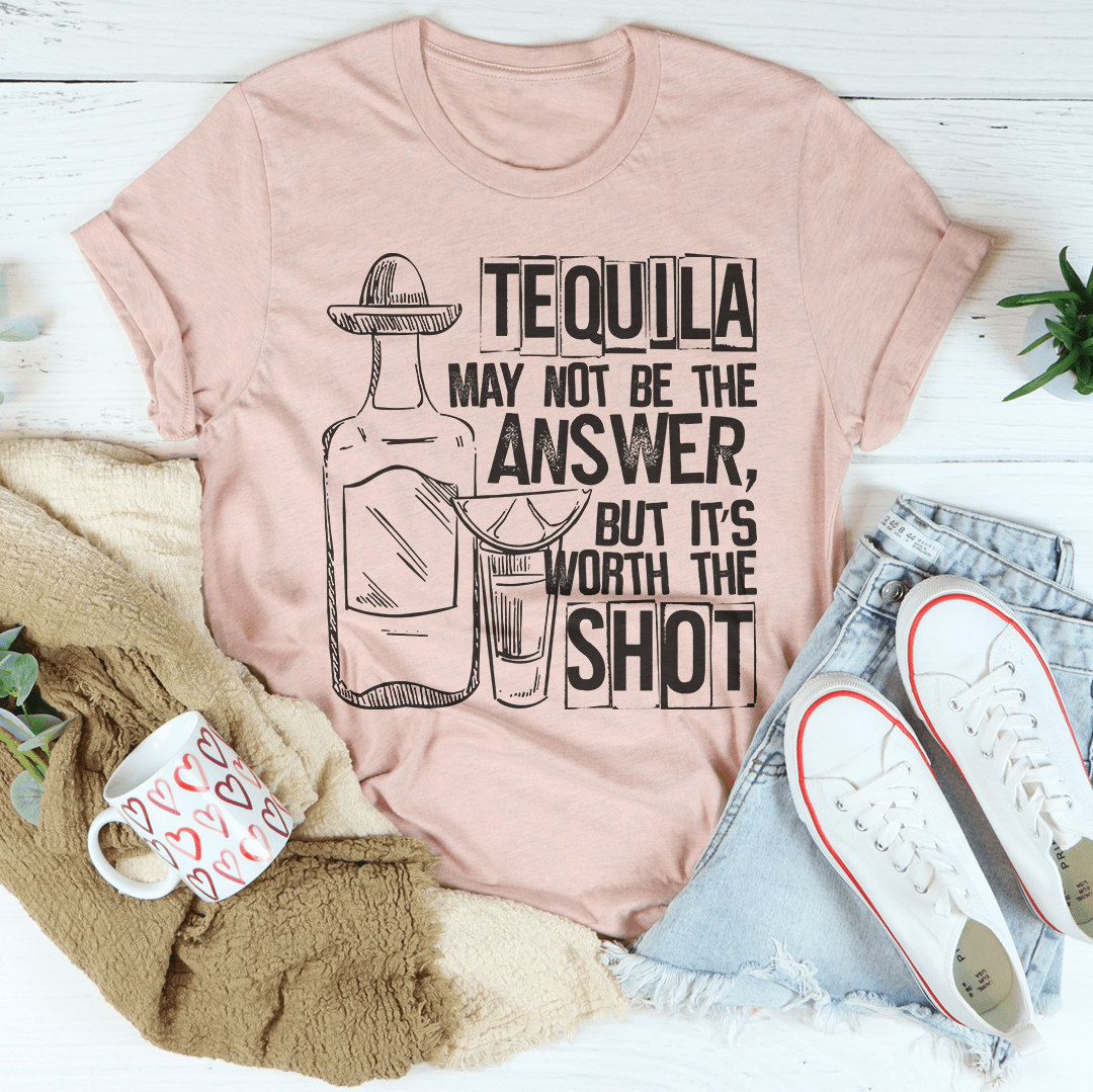 Tequila May Not Be The Answer T-Shirt-2