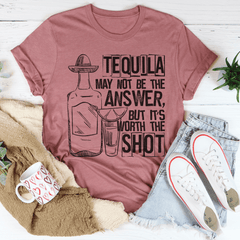 Tequila May Not Be The Answer T-Shirt-1