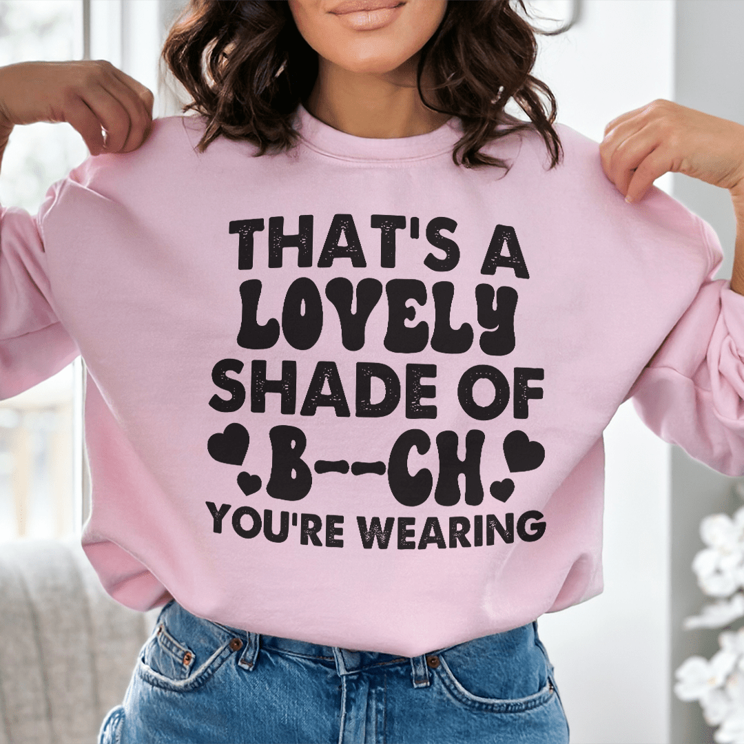 That's A Lovely Shade Of B*-2