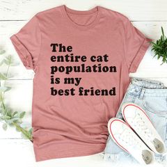 The Entire Cat Population Is My Best Friend T-Shirt-1