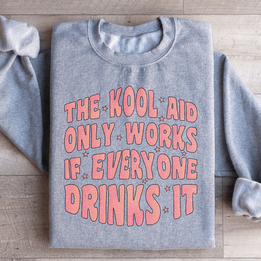 The Kool Aid Only  Works-1