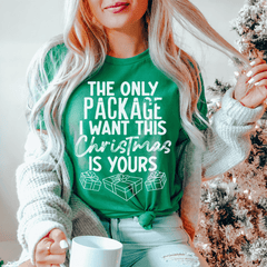 The Only Package I Want This Christmas Tee-1