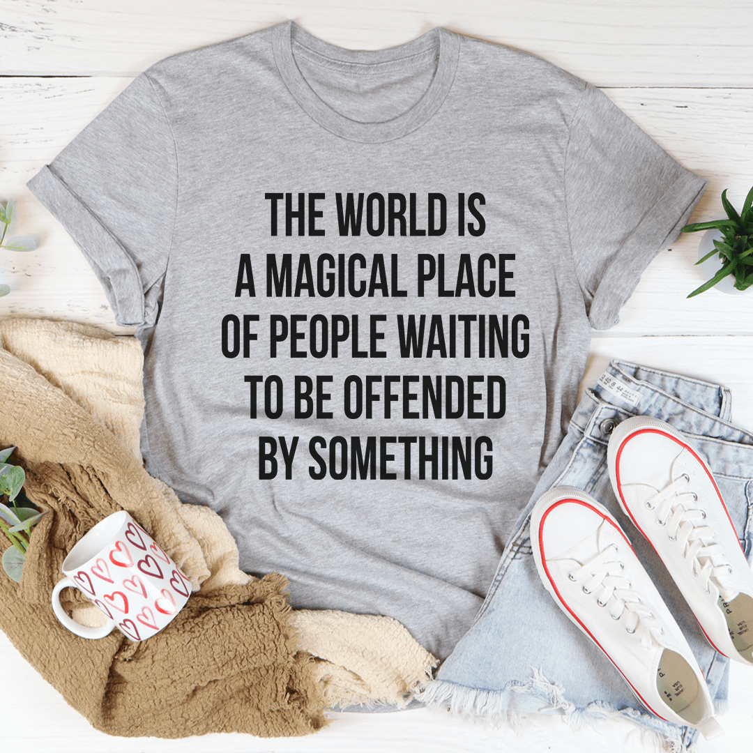 The World Is A Magical Place Tee-1