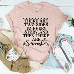 There Are Two Sides To Every Story Tee-2