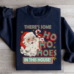 There's Some Ho Ho Hoes In This House-0