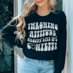 Throwing Attitude Around Like It's Confetti-0