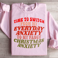 Time To Switch From My Everyday Anxiety To My Fancy-1