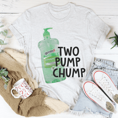 Two Pump Chump Tee-1