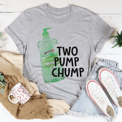 Two Pump Chump Tee-0