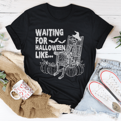 Waiting For Halloween Like Tee-2