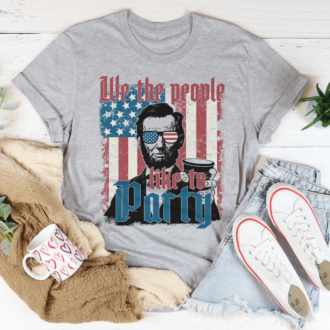 We The People Like To Party Tee-1