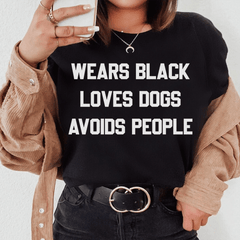 Wears Black Loves Dogs Avoids People Tee-0