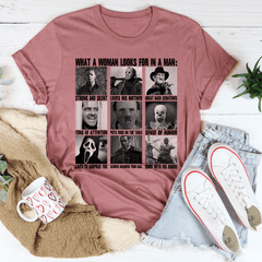 What A Woman Looks For In A Man Tee-2